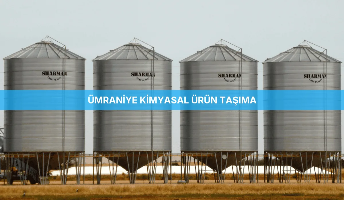 Ümraniye Kimyasal Ürün Taşıma